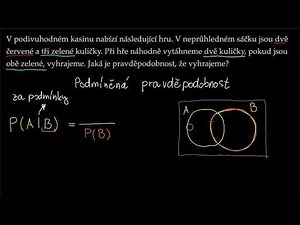 Podmíněná pravděpodobnost - Úvod | Matematika | Khan Academy