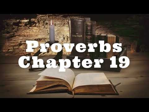 The Book of Proverbs Chapter 19 - New King James Version (NKJV) - Theatrical Audio Bible