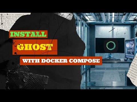 12 Days Docker - Ghost CMS Docker Setup