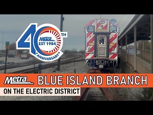Riding the Metra Electric Blue Island Branch