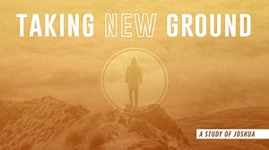 Learning important lessons from the Book of Joshua.