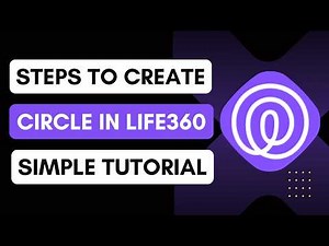 Life360: How to create a circle in Life360