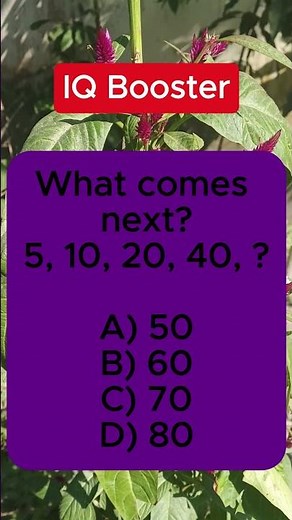 5, 10, 20, 40, WHAT NEXT? 🔢 | Number Series Puzzle | Math Logic | Brain Blast #iqvistax #math