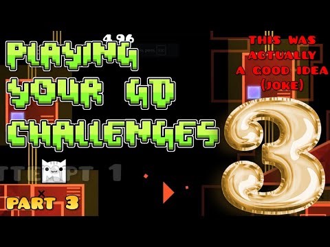 I Played YOUR GD Levels FOR A THIRD TIME!