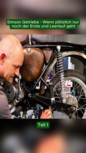 Simson Getriebe Reparatur: Erster und Leerlauf Problematik