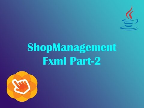 Shop Management Fxml Part-2