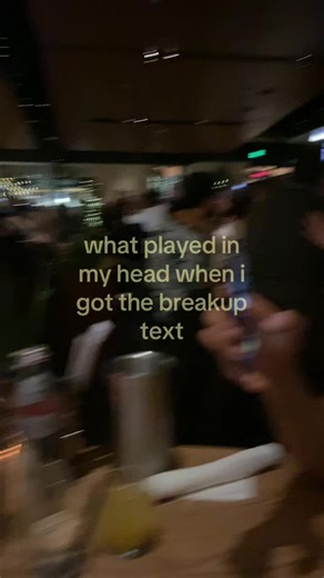 Breakup Text - What Played In My Head