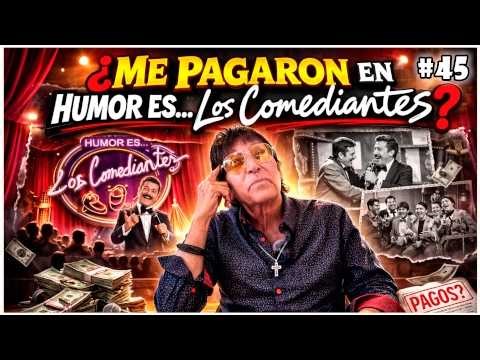 Memo Ríos revela TODO sobre “Humor es… los Comediantes”: ¿me pagaban o no? – EP. 45