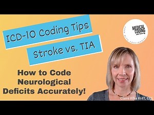 ICD-10 Coding Tips: CVA vs TIA: Coding Neurological Deficits Accurately