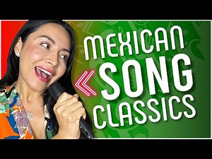 How to Blow the Mind of Mexicans! With these 8 Classic Songs