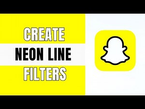 How to Create Snapchat Neon Line Filters | Ultimate 2024 Guide