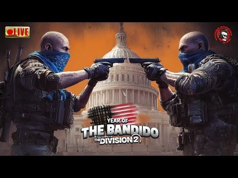 🔴 The Division 2 - New Year Birthday Stream Gameplay
