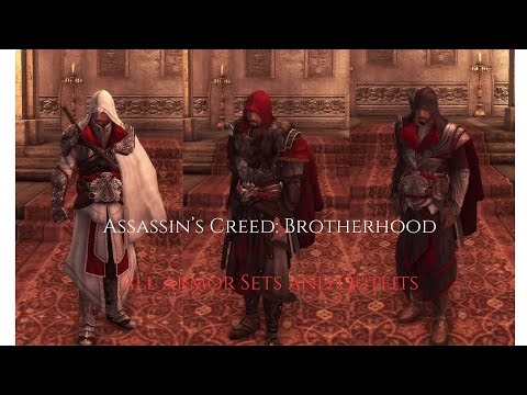 Assassin's Creed: Brotherhood - All Armor Sets and Outfits