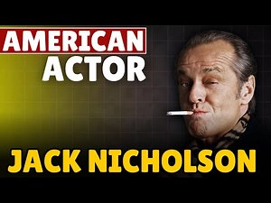 "Jack Nicholson: The Life and Legacy of Hollywood's Most Iconic Actor"