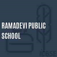 Ramadevi Public School, Hyderabad - Fees, Admissions, Address and Reviews 2026