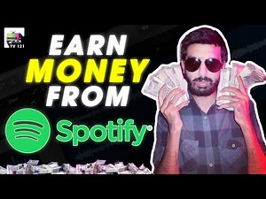 How To Make Money From Spotify | Sportify For Artist | Get Your Music On Spotify Playlist