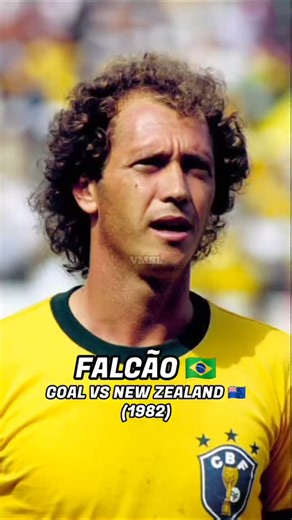 FALCÃO 🇧🇷 – GOAL VS NEW ZEALAND 🇳🇿 (1982)