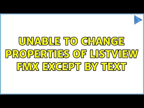 Unable to change properties of ListView FMX except by Text (2 Solutions!!)