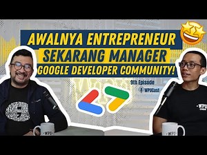 Kenalan dengan Google Developer Community Langsung bareng Managernya! 🤩💯 FT ‪@danangjeffry‬
