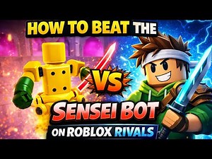 How to beat the sensei bot on Roblox rivals