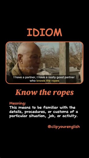 What Does “Know the Ropes” Mean? 🪢 | English Idioms Explained #englishidioms #shorts
