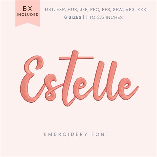 Estelle Script Embroidery Font - Modern Script - Machine Embroidery Alphabet - 6 Sizes - BX, PES + More Formats - Etsy