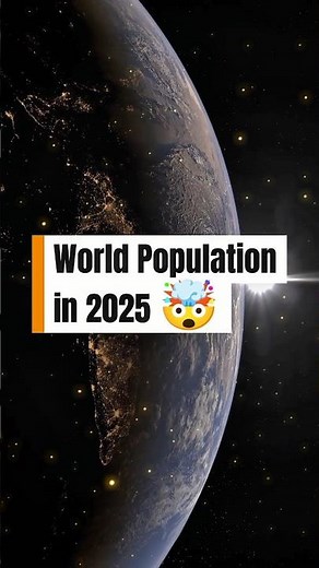 World Population 2025 #WorldPopulation #2025Stats #Shorts
