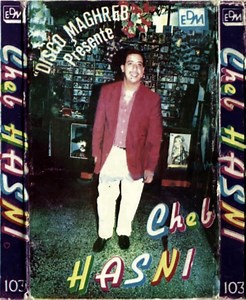 Cheb Hasni - Disco Maghreb Présente Cheb Hasni