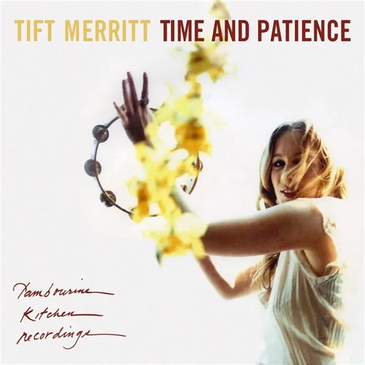 Tift Merritt - Time and Patience: Album Review : At The Barrier