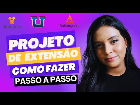HOW TO DO A UNOPAR EXTENSION PROJECT STEP BY STEP