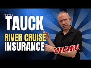 Tauck River Cruise Travel Insurance: Should You Buy Tauck’s Protection Plan? | Expert Breakdown