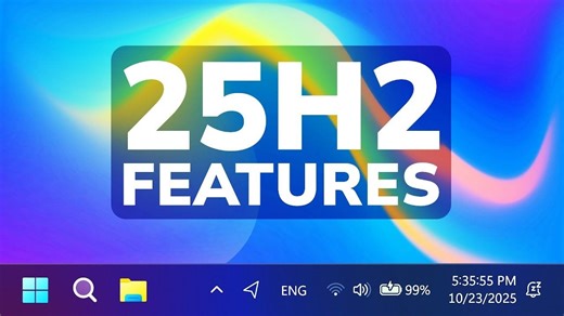 如何启用 Windows 11 25H2 最新版 2025 年 10 月大更新中的所有新功能