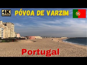 Caminhando em Póvoa de Varzim, Portugal 🇵🇹 Distrito de Porto. 4K Virtual Tour, Walking in Portugal