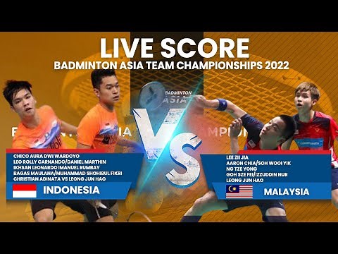 🔴 LIVE SCORE Indonesia Vs Malaysia | Final Badminton Asia Team Championships BATC 2022