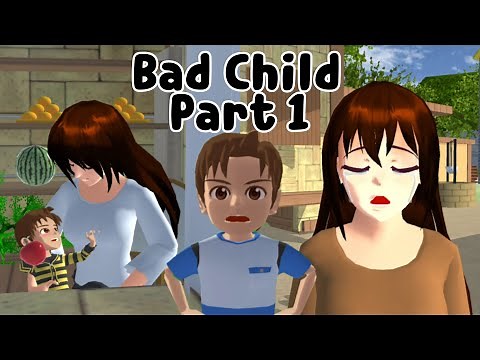 Bad Child (Part 1) | Sad Story | Sakura School Simulator