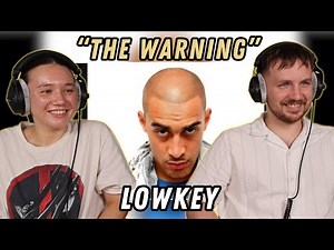Lowkey - The Warning REACTION