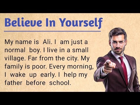 A Very Helpful Story For English Learners, Especially For begginers || Believe in Yourself