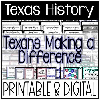4th Grade Texas History / Texans Making a Difference / TEKS Based