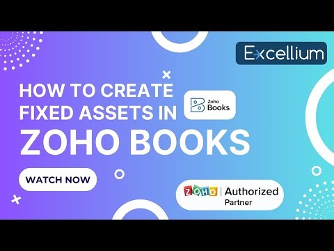 How to create fixed assets in Zoho Books