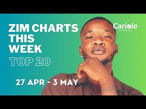 Zim Charts: Top 20 Songs in Zimbabwe This Week (27 April - 3 May 2025)