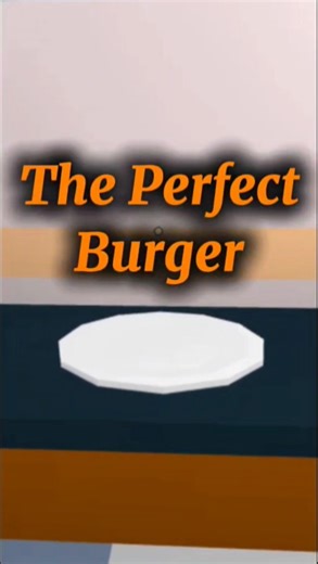 How to make the perfect burger *Tutorial* #cookburgers #roblox #cooking #cookingvideo #shorts #food