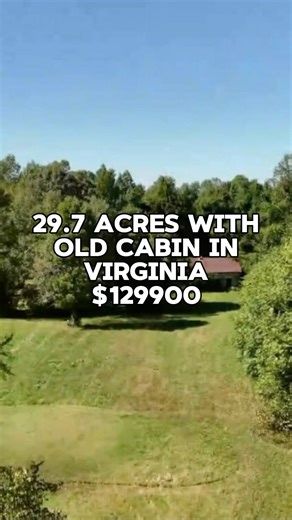 29.7 acres with old cabin for Sale in Clover, Virginia for $129,900. Taxes are $145 per year ✅. #fyp #instagood #realestate #virginia #acreage #land #forsale #realtor #property #sale #properties #sales #realtors #realestateinvesting #realestateagent #reels | Land Century