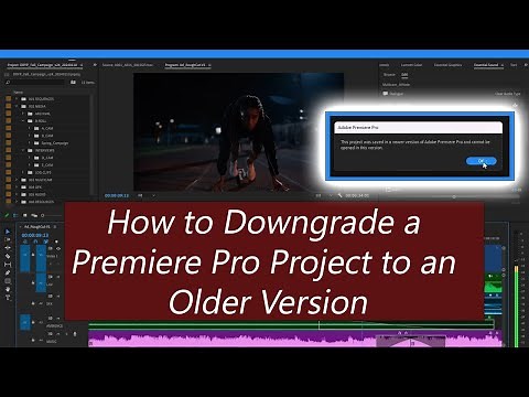 How to Downgrade a Premiere Pro Project to an Older Version | 2024
