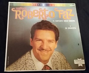 Roberto Faz Y Su Orquesta - Alta Fidelidad
