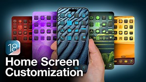 How to Customize Your iPhone Home Screen in iOS 18