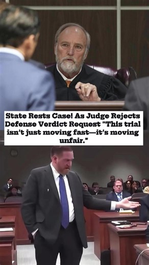 State Rests case! As judge Rejects Defense Verdict Request