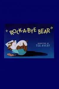 Rock-a-Bye Bear (1952) - Movie