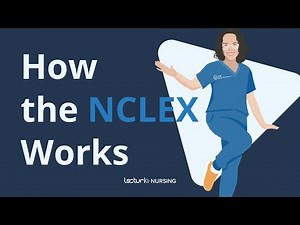 Everything You Need to Know About the NCLEX 💡