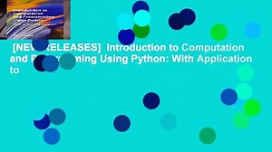 [NEW RELEASES]  Introduction to Computation and Programming Using Python: With Application to