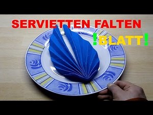 Servietten falten Blatt - Anleitung Tischdeko einfach